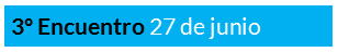 Link 3º Encuentro de Fortalecimiento - 27 de junio